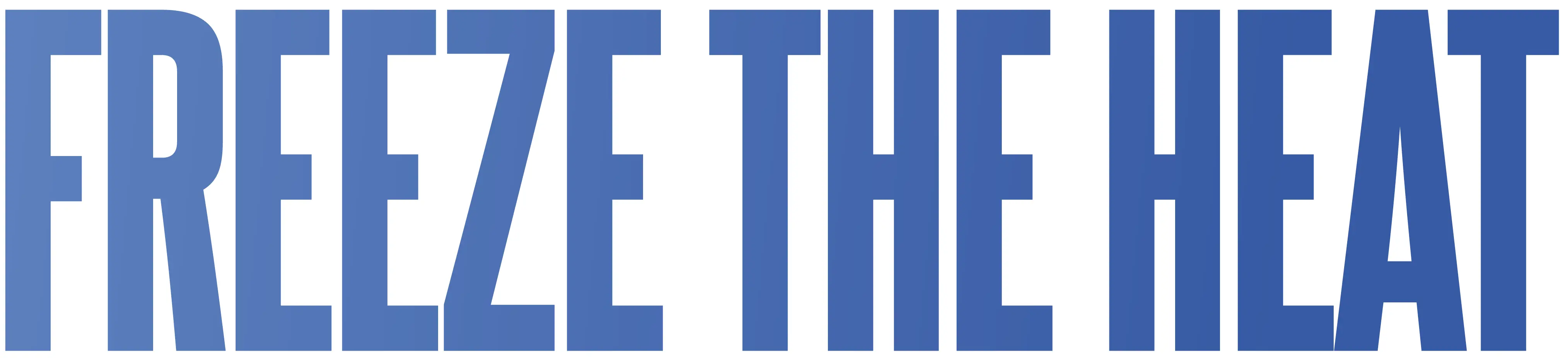 Freeze the Heat